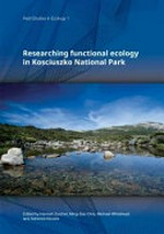 Researching functional ecology in Kosciuszko National Park / editors: Hannah Zurcher, Ming-Dao Chia, Adrienne Nicotra, Michael Whitehead.