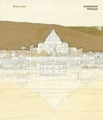 Architectural drawings : collecting in Australia / Miles Lewis.