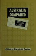 Australia compared : people, policies and politics / edited by Francis G. Castles.
