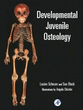 Developmental juvenile osteology / Louise Scheuer, Sue Black ; illustrations by Angela Christie.