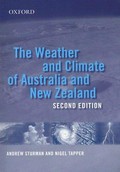 The weather and climate of Australia and New Zealand / A. P. Sturman, N. J. Tapper.