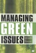 Managing green issues / Tom Curtin with Jacqueline Jones.