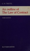 An outline of the law of contract / G.H. Treitel.