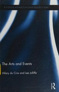 The arts and events / Hilary du Cros, Lee Jolliffe.