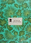 Bitten by witch fever : wallpaper & arsenic in the Victorian home. / Lucinda Hawksley.