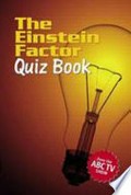 The Einstein factor quiz book.