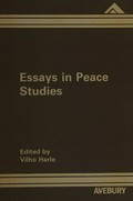 Essays in peace studies / edited by Vilho Harle.