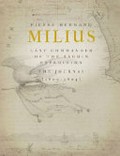 The journal of Pierre Bernard Milius 1800-1804 / Pierre Bernard Milius.