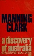 A discovery of Australia / Manning Clark.
