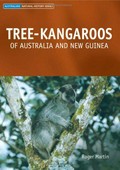 Tree-kangaroos of Australia and New Guinea / Roger Martin ; illustrated by Sue Simpson.