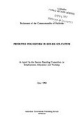 Priorities for reform in higher education : a report / by the Senate Standing Committee on Employment, Education and Training.