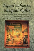 Equal subjects, unequal rights : indigenous peoples in British settler colonies 1830-1910 / Julie Evans ... [et al.].