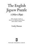 The English jigsaw puzzle, 1760-1890: with a descriptive check-list of puzzles in the museums of Great Britain and the author's collection.
