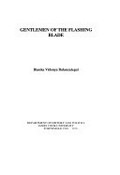 Gentlemen of the flashing blade / Bianka Vidonya Balanzategui.