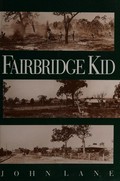 Fairbridge kid / John Lane.