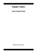 Popular culture / Anne Cranny-Francis.
