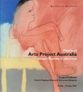 Pearls of Arts Project Australia : Stuart Purves collection / Australian Galleries.