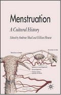 Menstruation : a cultural history / edited by Andrew Shail and Gillian Howie.