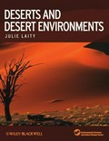 Deserts and desert environments / Julie Laity.