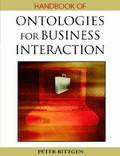 Handbook of ontologies for business interaction / Peter Rittgen, editor.