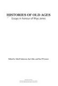 Histories of old ages : essays in honour of Rhys Jones / edited by Atholl Anderson, Ian Lilley, Sue O'Connor.