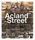 Acland Street : the grand lady of St Kilda / Judith Buckrich.