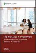 The big issues in employment : HR management and employment relations in Australasia / edited by Professor Jane Parker (general editor) with Professor Marian Baird ; Professor James Arrowsmith, Associate Professor Janis Bailey.