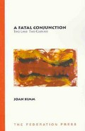 A fatal conjunction : two laws two cultures / Joan Kimm.
