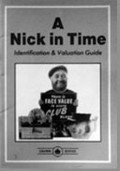 A nick in time : identification & valuation guide / John Layburn.