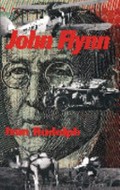 John Flynn : of flying doctors and frontier faith / Ivan Rudolph.