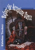 Before the aeroplane dance : the Torres Strait and Cape York : Islanders, Aborigines and adventurers from the 1860s to 1914 / Edwina Toohey.