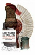 Saltwater in the ink : voices from the Australian seas / Lucy Sussex.