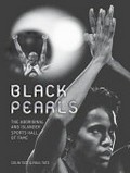 Black pearls : the Aboriginal and Islander Sports Hall of Fame / Colin Tatz & Paul Tatz.
