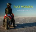 Fast women : pioneering Australian motorcyclists / Sally-Anne Fowles.
