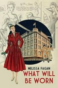 What will be worn : a McWhirters story / Melissa Fagan.