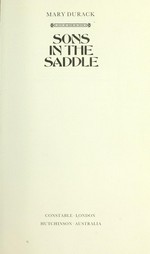 Sons in the saddle / Mary Durack.