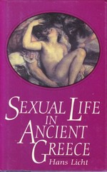 Sexual life in Ancient Greece / Hans Licht.