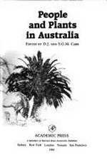 People and plants in Australia / edited by D.J. and S.G.M. Carr.