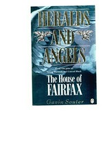 Heralds and angels : the house of Fairfax 1841-1992 / Gavin Souter.