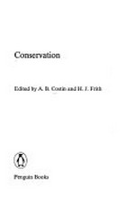 Conservation / edited by A. B. Costin and H. J. Frith.