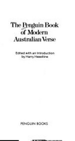 The Penguin book of modern Australian verse / edited with an introduction by Harry Heseltine.