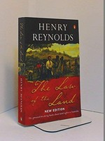 The law of the land / Henry Reynolds.
