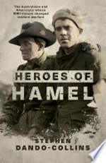 Heroes of Hamel / Stephen Dando-Collins.