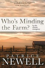Who's minding the farm? / Patrice Newell.