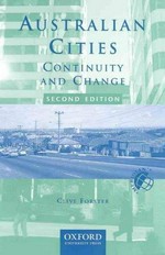 Australian cities : continuity and change / Clive Forster.
