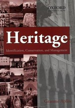 Heritage : identification, conservation and management / Graeme Aplin.
