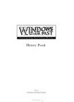 Windows on our past : constructing Australian history / Henry Pook.