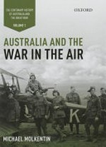 Australia and the war in the air / Michael Molkentin.