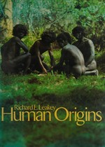 Human origins / Richard E. Leakey.