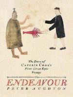 Endeavour : the story of Captain Cook's first great epic voyage / Peter Aughton.